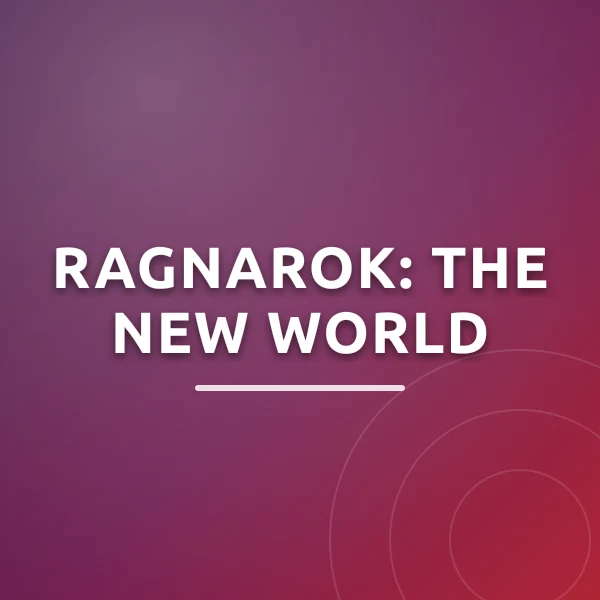 Ragnarok: The New World