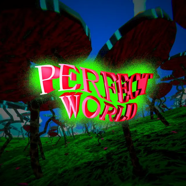 Perfect World